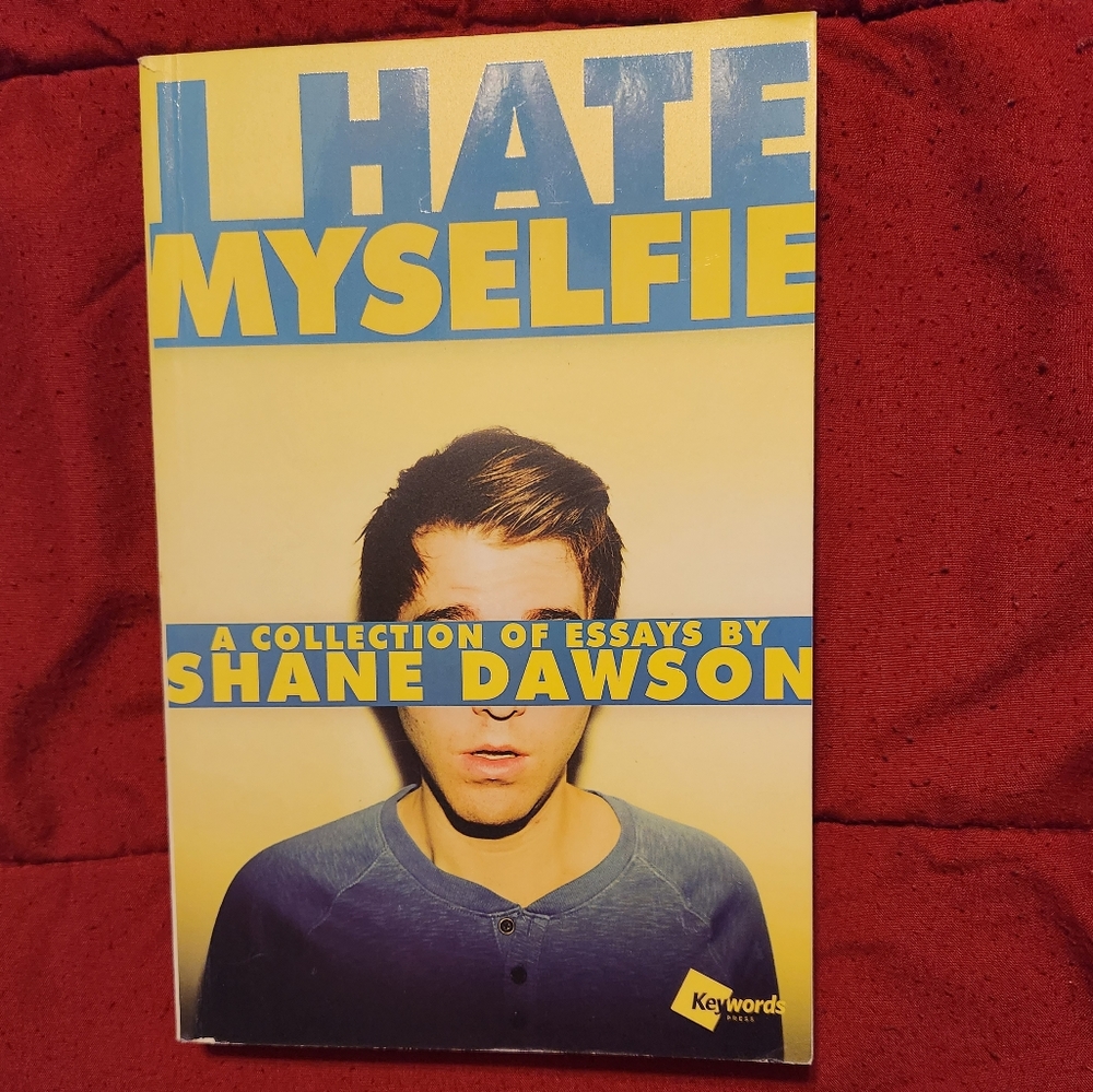 Shane Dawson "I Hate Myselfie"